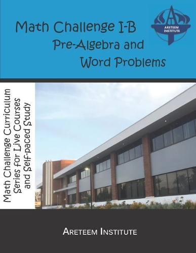 Math Challenge I-B Pre-Algebra and Word Problems