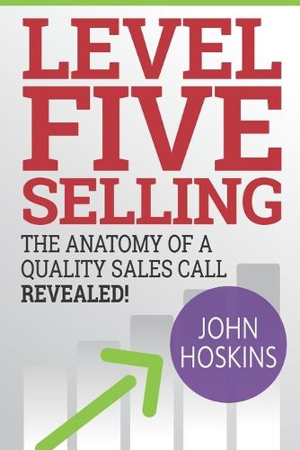 Level Five Selling