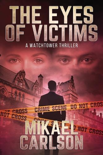 The Eyes of Victims