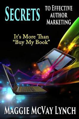 Secrets to Effective Author Marketing