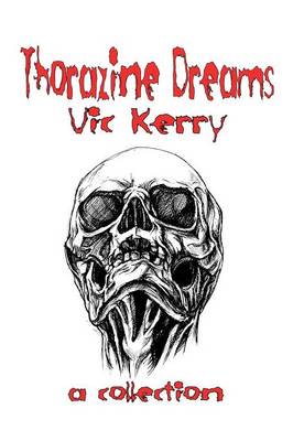 Thorazine Dreams