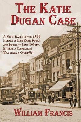 The Katie Dugan Case