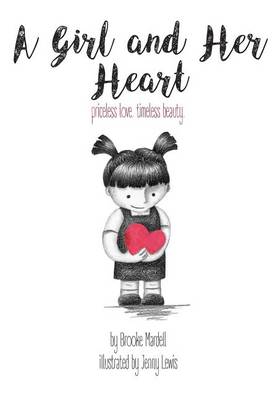 A Girl and Her Heart