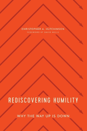 Rediscovering Humility