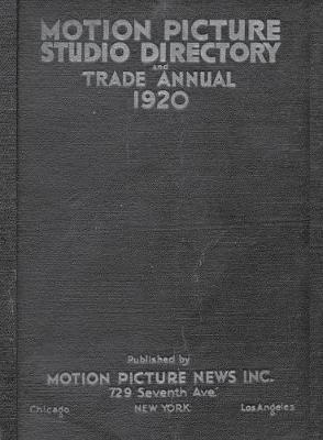 1920 Motion Picture Studio Directory