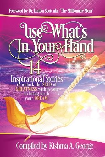 Use What's In Your Hand