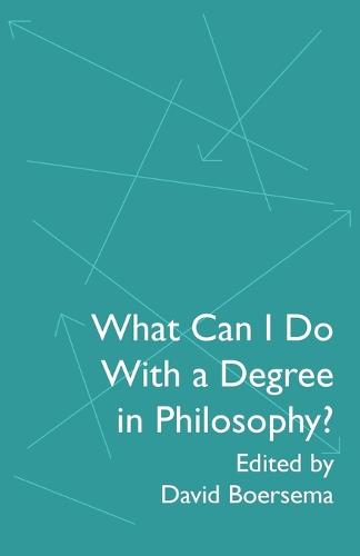 What Can I Do With a Degree in Philosophy?
