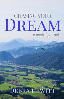 Chasing Your Dream