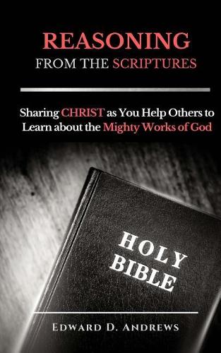 REASONING FROM The SCRIPTURES