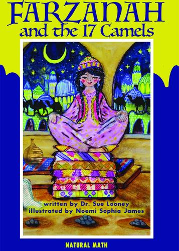 Farzanah and the 17 Camels