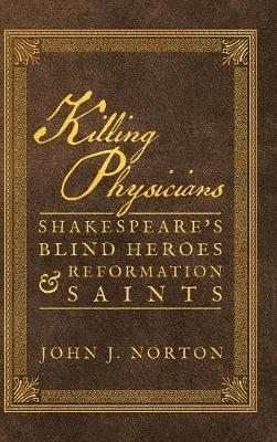 Killing Physicians