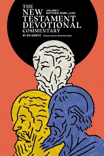 The New Testament Devotional Commentary, Volume 1