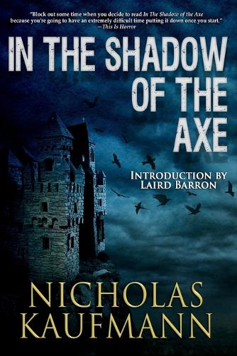 In the Shadow of the Axe