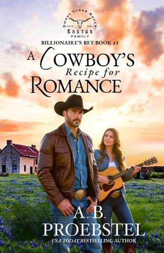 A Cowboy's Recipe for Romance