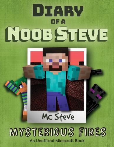 Diary of a Minecraft Noob Steve