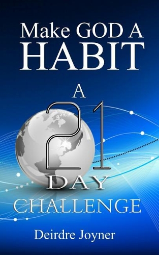Make God A Habit