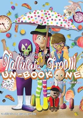 The Adventures of Tallulah Froom