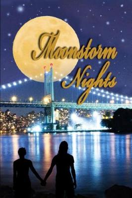 Moonstorm Nights