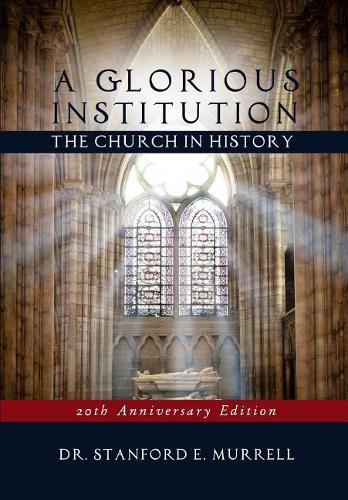 A Glorious Institution