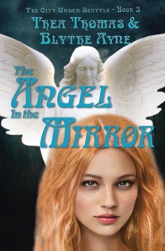 The Angel in the Mirror