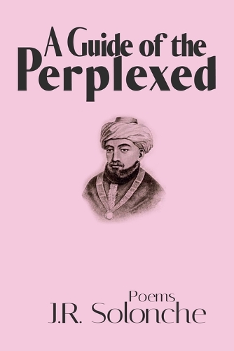 A Guide of the Perplexed