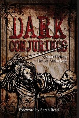Dark Conjurings