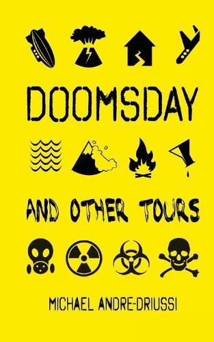 Doomsday and Other Tours