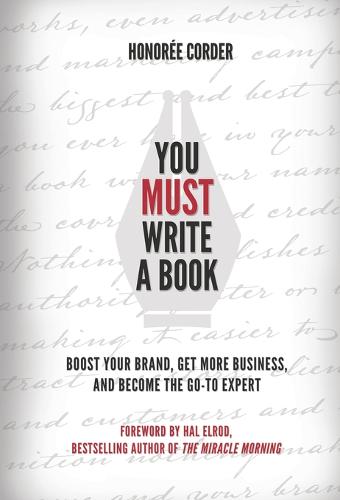 You MUST Write a Book