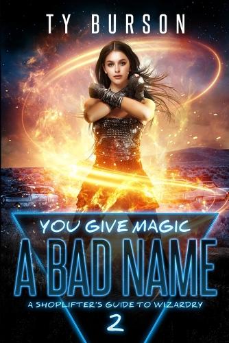 You Give Magic a Bad Name