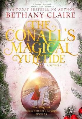 The Conalls' Magical Yuletide - A Novella