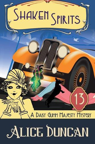 Shaken Spirits (A Daisy Gumm Majesty Mystery, Book 13)