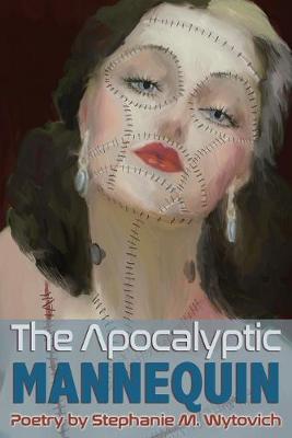 The Apocalyptic Mannequin