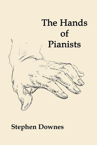 The Hands of Pianists