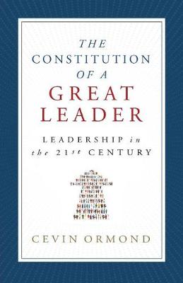 The Constitution of a Great Leader