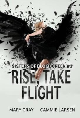 Rise, Take Flight