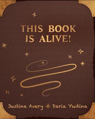 This Book Is Alive!