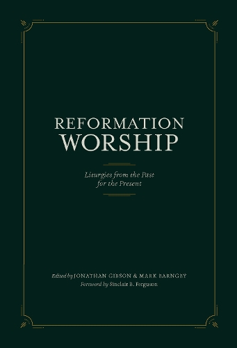 Reformation Worship