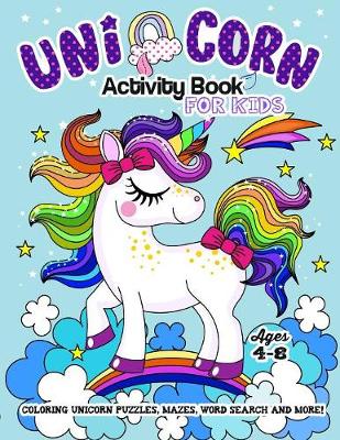 Unicorn Activity Book for Kids Ages 4-8