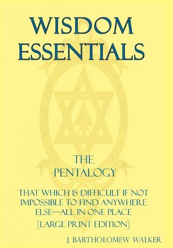 Wisdom Essentials the Pentalogy