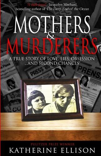 Mothers And Murderers