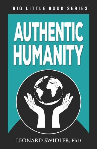 Authentic Humanity