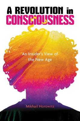 Revolution in Consciousness