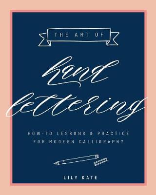 The Art of Hand Lettering