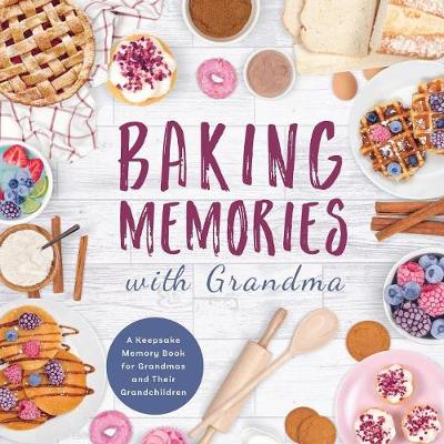 Baking Memories with Grandma
