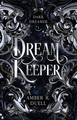 Dream Keeper (the Dark Dreamer trilogy, book 1)