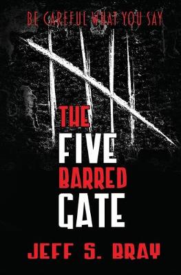The Five Barred Gate