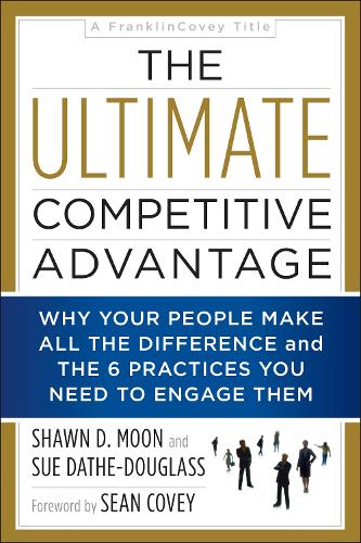 The Ultimate Competitive Advantage