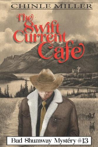 The Swiftcurrent Cafe