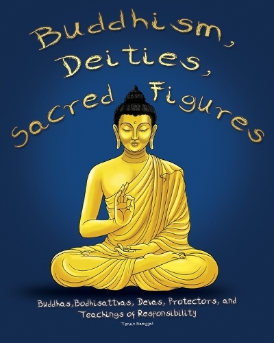 Buddhism, Deities, Sacred Figures