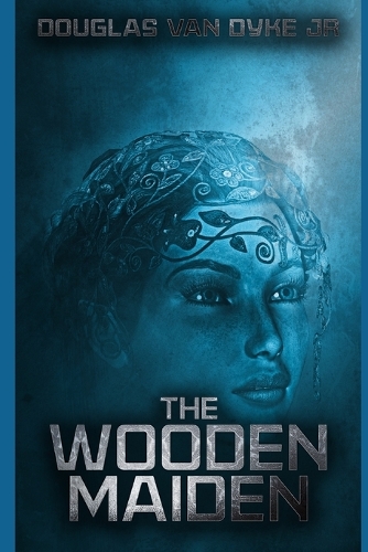 The Wooden Maiden